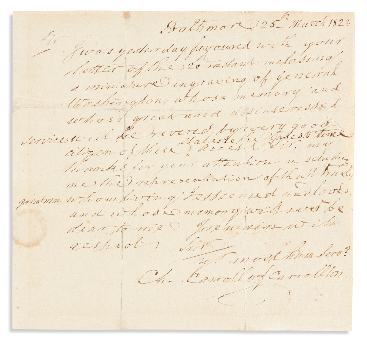 CARROLL, CHARLES. Autograph Letter Signed, Ch. Carroll of Carrollton, to Sir,